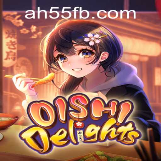 OishiDelights: Uma Jornada de Sabores e Estratégia com ah55